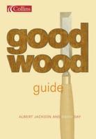 Good Wood Guide