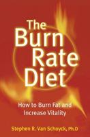 The Burn Rate Diet