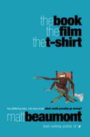 The Book, the Film, the T-Shirt