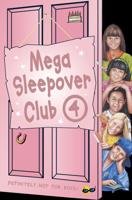 Mega Sleepover Club 4