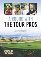 A Round With the Tour Pros