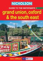 Nicholson Guide to the Waterways. 1 Grand Union, Oxford & The South East