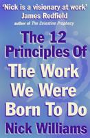 The 12 Principles of the Work We Were Born to Do