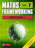 Maths Frameworking. Year 7 Practice Book 1