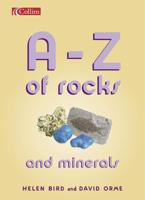 The A-Z of Rocks and Minerals. Y3 Core Text 7