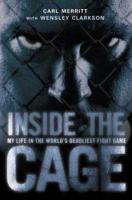 Inside the Cage