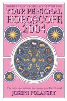 Your Personal Horoscope for 2004