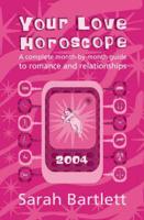 Your Love Horoscope 2004