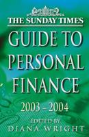 The Sunday Times Guide to Personal Finance 2003-2004