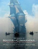 The Making of Master and Commander - The Far Side of the World