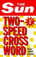 The Sun Two-Speed Crossword. Book 5