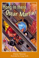 Hang on in There, Oscar Martin!