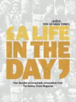 The Sunday Times a Life in the Day
