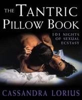The Tantric Pillow Book