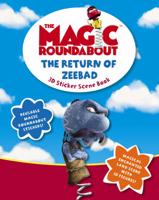 The Magic Roundabout - The Return of Zeebad