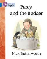 Percy and the Badger