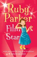 Ruby Parker, Film Star