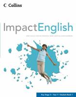 Impact English - Year 7 Student Book 1