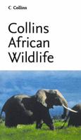 Collins Guide to African Wildlife