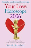 Your Love Horoscope 2006