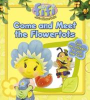 Come and Meet the Flowertots