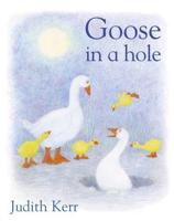 Goose in a Hole