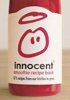 Innocent Smoothie Recipe Book