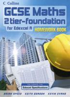 GCSE Maths for Edexcel Linear (A) - Foundation Homework Book