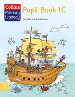 Collins Primary Literacy. Pupil Book 1C