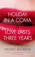 Holiday in a Coma