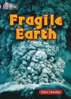 Fragile Earth