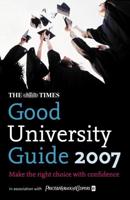 The Times Good University Guide 2007