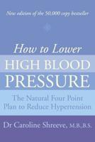How to Lower High Blood Pressure