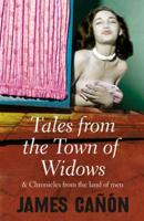 Tales from the Town of Widows