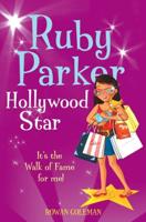 Ruby Parker, Hollywood Star
