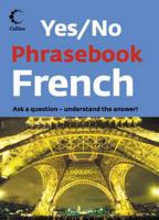 Collins Yes/No French Phrasebook