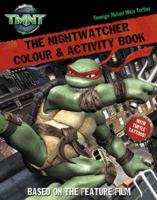 Teenage Mutant Ninja Turtles - The Nightwatcher