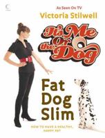 Fat Dog Slim