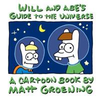 Will and Abe's Guide to the Universe