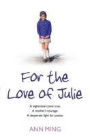 For the Love of Julie
