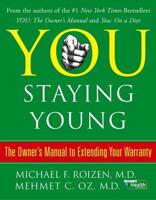 You: Staying Young