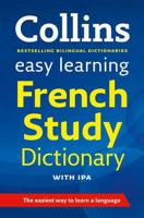 Collins Easy Learning French - Easy Learning French Study Dictionary With IPA
