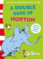 A Double Dose of Horton