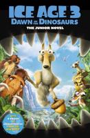 Ice Age 3, Dawn of the Dinosaurs