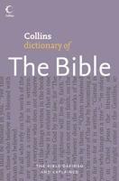 Collins Dictionary of - The Bible