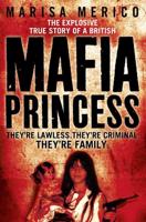 The Explosive True Story of a British Mafia Princess