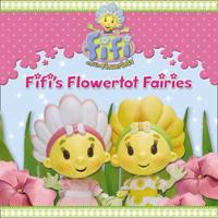 Fifi's Flowertot Fairies