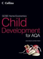 GCSE Child Development for AQA. Student Textbook