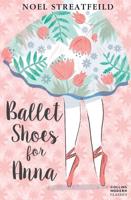 Ballet Shoes for Anna