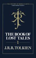 The Book of Lost Tales. Part 1